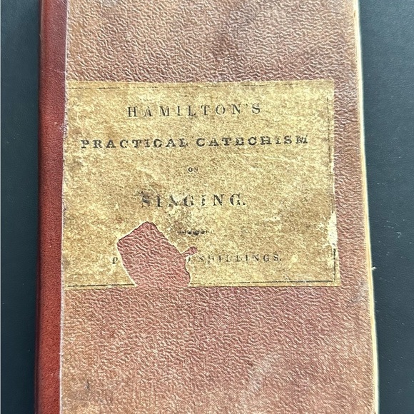 Antique 1880 Copy Of Hamilton Prectical Catechism On Singing Extremely RARE - Picture 2 of 8